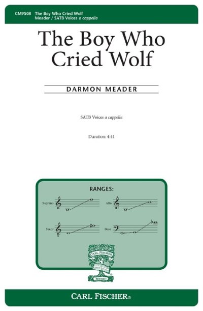 D. Meader: The Boy Who Cried Wolf