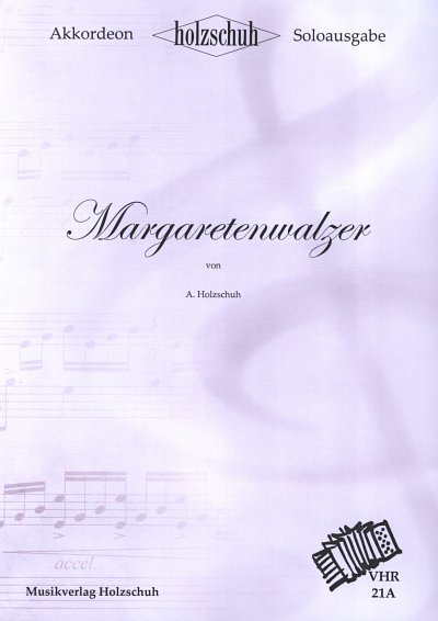 A. Holzschuh: Margaretenwalzer