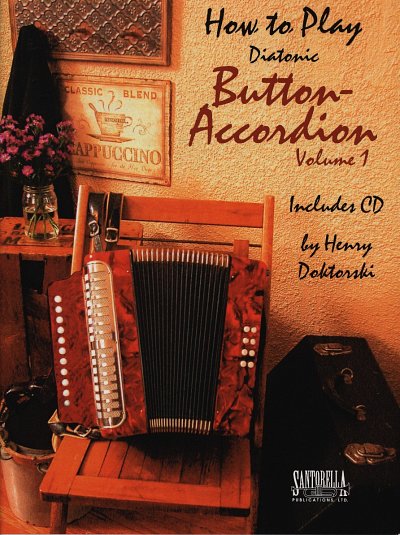 H. Doktorski: How to Play Diatonic Button Accordio, HH (+CD)