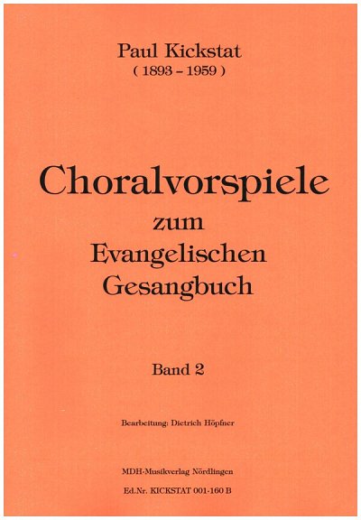 Choralvorspiele zum Evangelischen Gesangbuch 2, Org