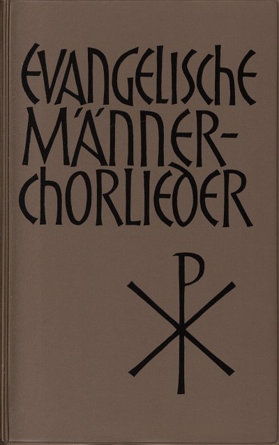 Evangelische Maennerchorlieder (Chpa)