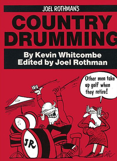 J. Rothman: Country Drumming
