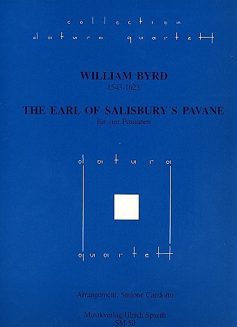 W. Byrd: The Earl of Salisbury's Pavane, 4Pos (Pa+St)