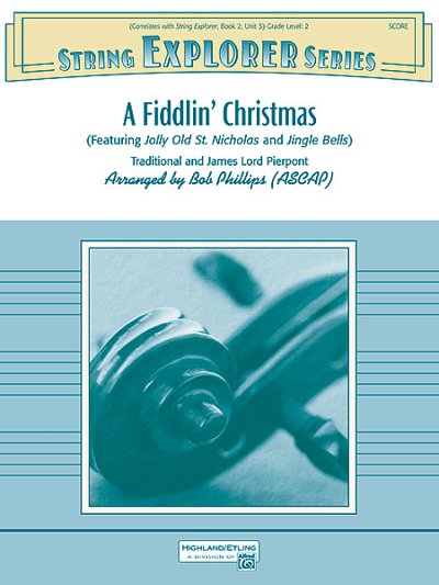 J.L. Pierpont: A Fiddlin' Christmas, Justro (Part.)