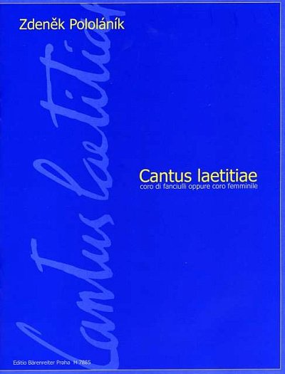 P. Zdenek: Cantus laetitiae (Chpa)
