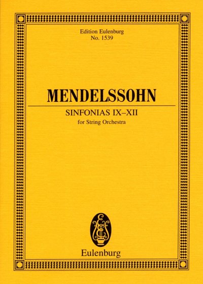 F. Mendelssohn Barth: Sinfonias IX-XII, Stro (Stp)