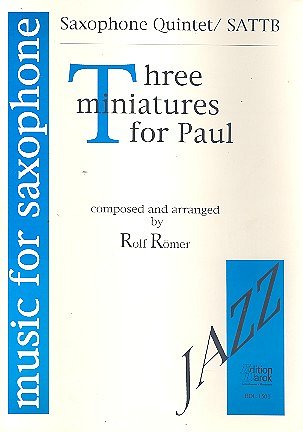 Roemer Rolf: 3 Miniatures For Paul