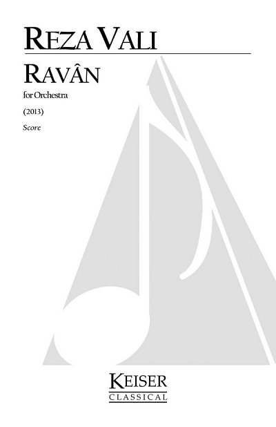 R. Vali: Ravan for Orchestra, Sinfo (Part.)
