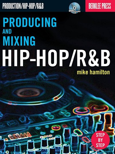 Producing and Mixing Hip-Hop/R&B (BuDVD)
