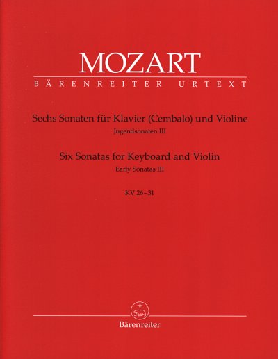 W.A. Mozart: Sechs Sonaten KV 26-31, VlKlv/Cemb (KASt)