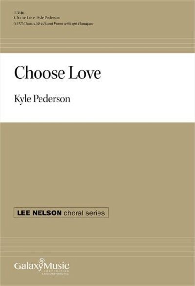 K. Pederson: Choose Love (Chpa)