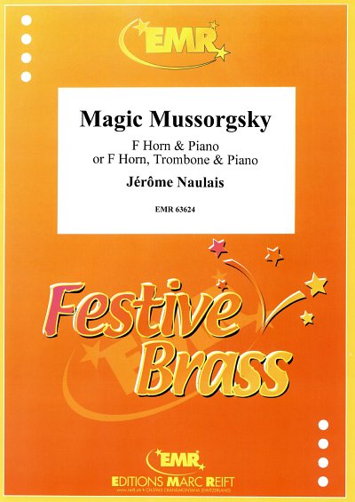 DL: J. Naulais: Magic Mussorgsky, HrnKlav;Pos