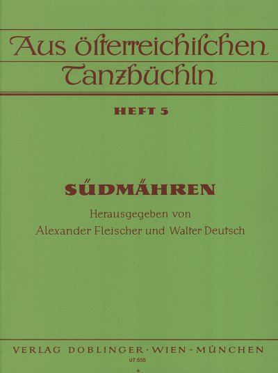 Fleischer A. + Deutsch W.: Aus Oesterreichischen Tanzbuechln