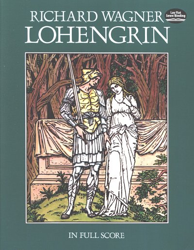 R. Wagner: Lohengrin, GsGchOrch (Part.)