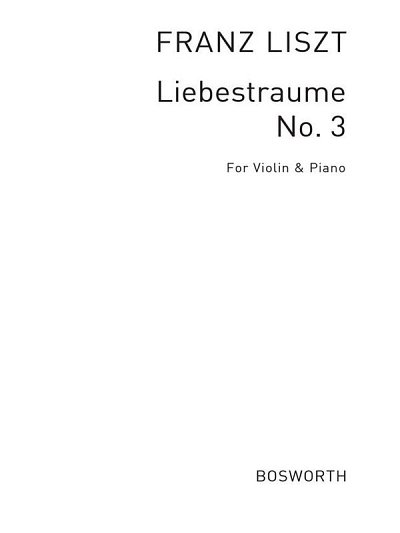 F. Liszt: Liebestraum Nr. 3, VlKlav (KlavpaSt)