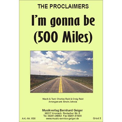 The Proclaimers: I'm gonna be (500 Miles), Blaso (Dir+St)