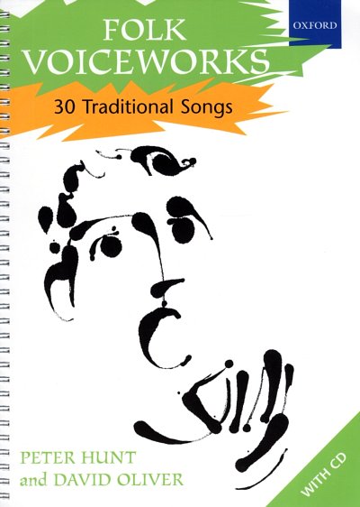 P. Hunt: Folk Voiceworks 30 Traditional Songs