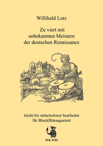Zu viert mit unbekannten Meistern der deutschen Renaissance