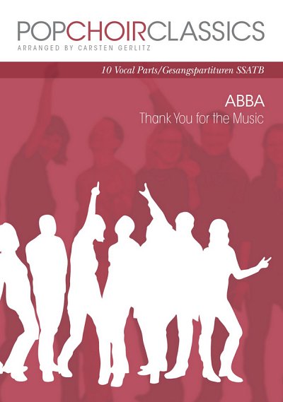 Pop Choir Classics: ABBA - Thank You For The, GchKlav (Chpa)