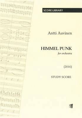 A. Auvinen: Himmel Punk, Orch (Stp)