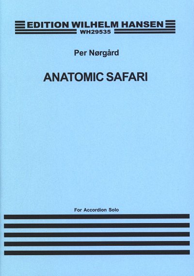 P. Nørgård: Anatomic Safari
