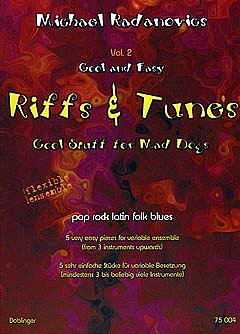 M. Radanovics: Cool and Easy: Riffs & Tunes , Varens (Pa+St)