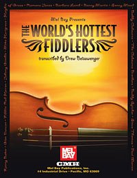 Beisswenger Drew: The World's Hottest Fiddlers