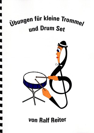 R. Reiter: Übungen für kleine Trommel und Drum Se, Kltr/Drst