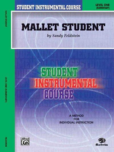 S. Feldstein: Student Instr Course: Mallet Student, Mal (Bu)