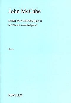 J. McCabe: Mccabe Irish Songbook Part One Voice/Piano