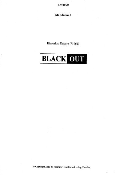 AQ: H. Kagajo: Black Out, Zupforch (Mand2) (B-Ware)