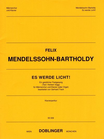 F. Mendelssohn Barth: Es werde Licht! (Part.)