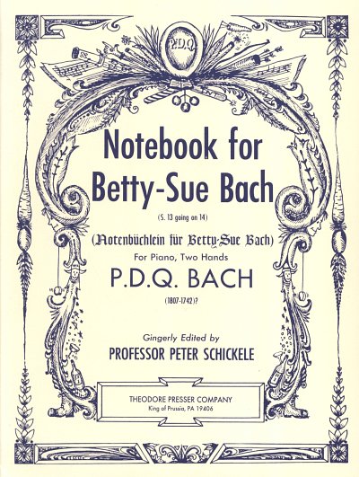 P. Schickele: Notebook for Betty-Sue Bach, S. 13, Klav