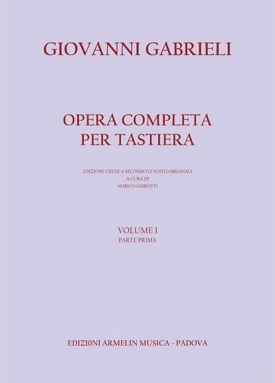 M. Ghirotti: Opera Completa Per Tastiera, Klav