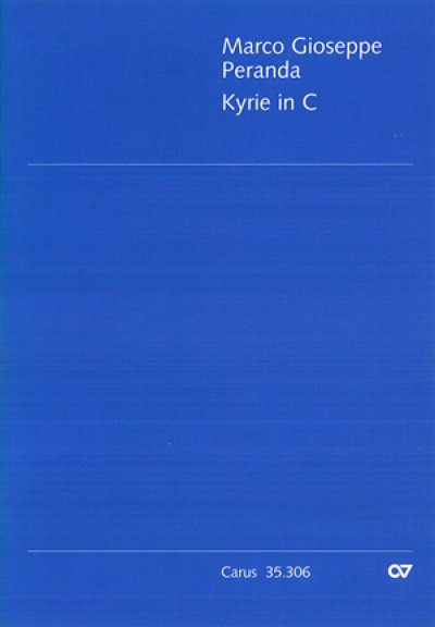 Peranda, Marco Gioseppe: Kyrie in C C-Dur