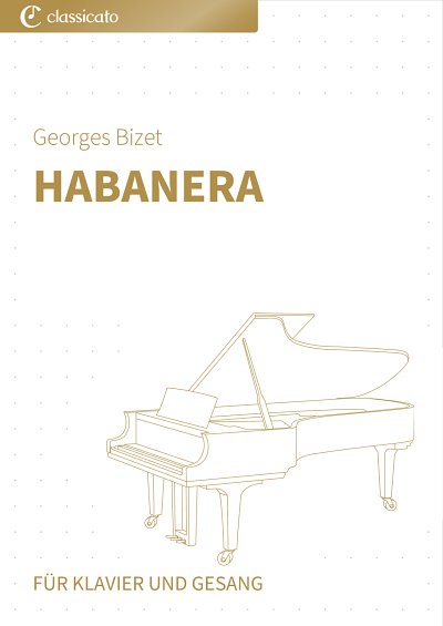 DL: G. Bizet: Habanera, GesKlav