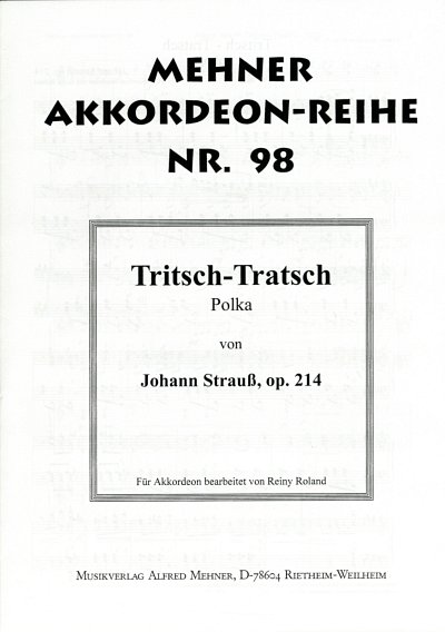 J. Strauss (Sohn): Tritsch Tratsch Polka Op 214