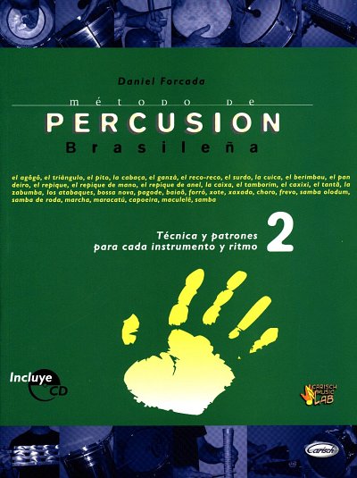 D. Forcada: Método de percusión brasileña 2, Drst (+CD)