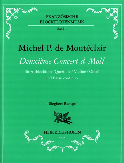 Monteclair Michel Pinolet De: Deuxieme Concert D-Moll