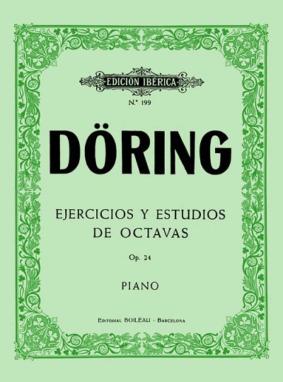 K.H. Döring: Ejercicios y estudios de octavas op. 24, Klav