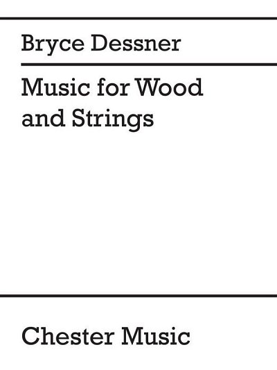 Music for Wood and Strings (Pa+St)