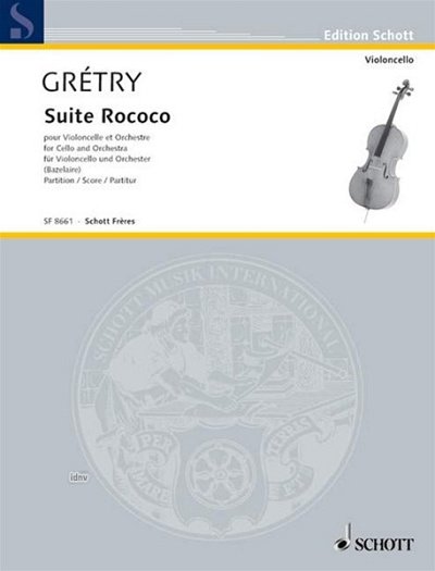 A. Grétry: Suite Rococo , VcOrch (Part.)