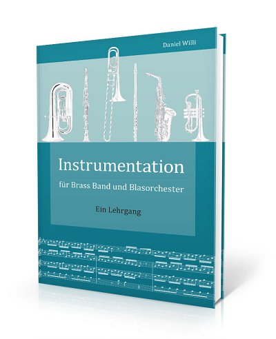 D. Willi: Instrumentation für Brass Band und Bl, Blaso/Brass