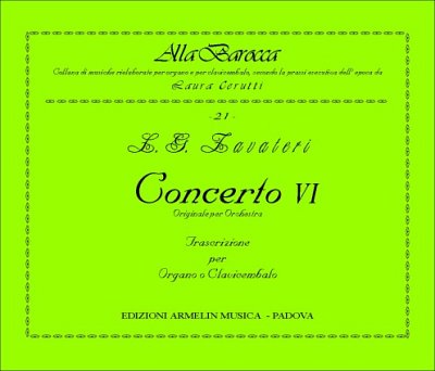L. Cerutti: Concerto VI. Trascrizione per Organo o, Org/Cemb