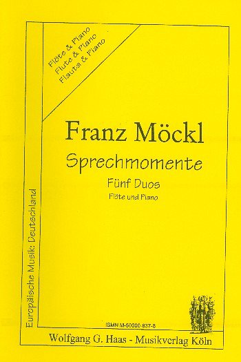 F. Moeckl: Sprechmomente - 5 Duos