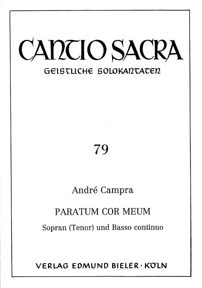 A. Campra: Paratum Cor Meum Cantio Sacra 79