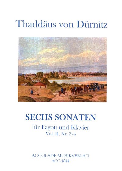 Duernitz Thaddaeus Freiherr Von: Sonate 3 + 4 (6 Sonaten 2)