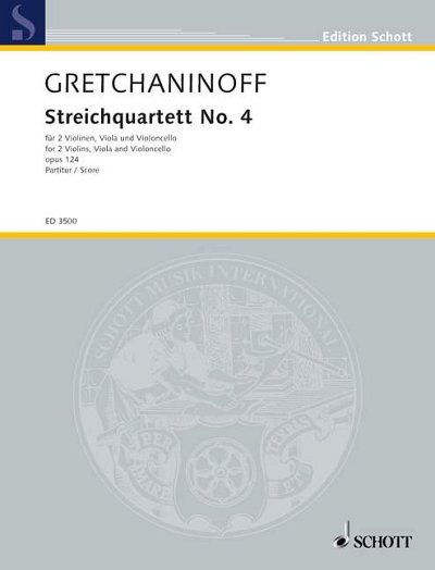 DL: A. Gretschaninow: Streichquartett No. 4, 2VlVaVc (Part.)