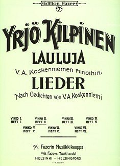 Y. Kilpinen: 37 Lieder Nach Gedichten Von V.A. Kosk, GesKlav