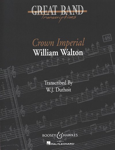 W. Walton: Crown Imperial, Blaso (Dir+St)